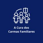 Cura Carmas Familiares