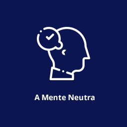 A Mente Neutra