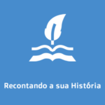 Recontando a sua História